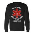 Emotionalupport Husband Do Not Pet 長袖Tシャツ ギフトのアイデア