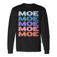 Modern Repeated Text Moe 長袖Tシャツ ギフトのアイデア