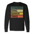 I'm Dannon Doing Dannon Things 面白い名言 長袖Tシャツ ギフトのアイデア