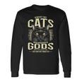 In Ancient Times Cats Were Worship As Gods Pet Lover 長袖Tシャツ ギフトのアイデア