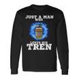 Just A Man Who Loves His Tren 長袖Tシャツ ギフトのアイデア