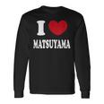 I Love Matsuyama アイラブ松山 長袖Tシャツ ギフトのアイデア