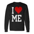 I Love Me ハートセルフラブセルフ受容i Love Me 長袖Tシャツ ギフトのアイデア