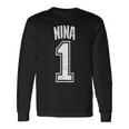 Ninaサポーター番号 1番の大ファン 長袖Tシャツ ギフトのアイデア