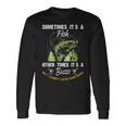 Sometimes Its A Fish Buzz Fishing Lover 漁師のギフト 長袖Tシャツ ギフトのアイデア