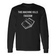 This Machine Kills Fascism 本読書 反トランプ 長袖Tシャツ ギフトのアイデア