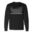 I Wear This Periodically cience Pun 長袖Tシャツ ギフトのアイデア