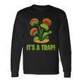 おもしろハエトリグサ It's A Trap 食虫植物 ボタニカル 長袖Tシャツ ギフトのアイデア