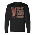 なぜ顔が長いのか Why The Long Face 長袖Tシャツ ギフトのアイデア
