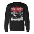 スキューバダイビング ダイバー Danger Don't Follow Me You Won't Make It 長袖Tシャツ ギフトのアイデア