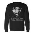 ラテン語の引用句 -Iis Pacem Para Bellum 古代ローマpqr 長袖tシャツ 長袖Tシャツ ギフトのアイデア