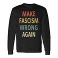 反ファシズムシャツ。Make Fascism Wrong Again 。 長袖tシャツ 長袖Tシャツ ギフトのアイデア