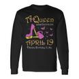 女王は4月19日、4月19日に誕生した誕生日パーティー。 長袖Tシャツ ギフトのアイデア