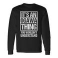 小川苗字名字 An Ogawa Thing You Wouldn't Understand Family Name 長袖Tシャツ ギフトのアイデア