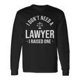 弁護士 I Raised One Attorney 法律顧問 パラリーガル 長袖Tシャツ ギフトのアイデア