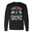 結婚25周年記念 Together 25 Years Forever To Go 長袖Tシャツ ギフトのアイデア