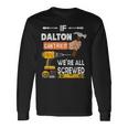 面白いことに、ダルトンが直せなければ誰も修理できない、便利屋大工 長袖Tシャツ ギフトのアイデア