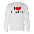 I Lovehimane 愛 ハート 島根 島根県 日本 お土産 かわいい おしゃれ 長袖Tシャツ ギフトのアイデア