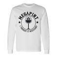 Mega Pint I Thought It Necessary 長袖Tシャツ ギフトのアイデア