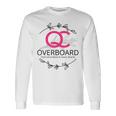 Qc オーバーボード 長袖Tシャツ ギフトのアイデア