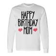 ハッピーバースデーママ誕生日ママ 長袖Tシャツ ギフトのアイデア
