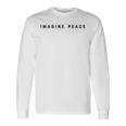 平和を想像してみてください 長袖Tシャツ ギフトのアイデア