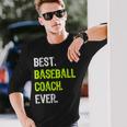 Best Baseball Coach Ever 長袖Tシャツ 彼への贈り物