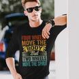 Four Wheels Move The Body But Two Wheels Move Thepirit 長袖Tシャツ 彼への贈り物