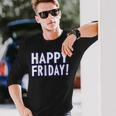Happy Friday Tgif、週末のお祝い、仕事場。 長袖Tシャツ 彼への贈り物
