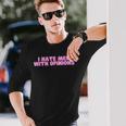 I Hate With Opinions Y2k ファニーフェミニスト ホットガールスレイ 長袖Tシャツ 彼への贈り物