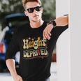 Height Deprived 背の低い人のジョーク 長袖Tシャツ 彼への贈り物