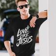 Jesus Love Like Jesus 十字架 クリスチャン 長袖Tシャツ 彼への贈り物