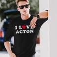I Love Acton マッチング ガールフレンド&ボーイフレンド アクトン名 長袖tシャツ 長袖Tシャツ 彼への贈り物