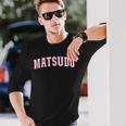 Matsudo Japan Nihon 日本 松戸 Matsudo 長袖Tシャツ 彼への贈り物