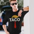 TACO トランプズ・オールウェイズ・チキン・アウト・タコス 長袖Tシャツ 彼への贈り物