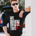 We Run This 我々はこれを実行しますランニング モチベーション マラソン フィットネス ワークアウト ジョギン 長袖Tシャツ 彼への贈り物