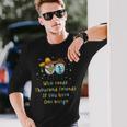 アミーゴが1つあれば千の仲間がいる 長袖Tシャツ 彼への贈り物