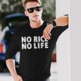 ノーライス ノーライフ シャツ 長袖Tシャツ 彼への贈り物