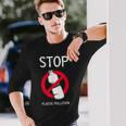 プラスチック汚染環境係派を止める 長袖Tシャツ 彼への贈り物