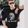 ヨハン・セバスティアン・バッハ I'm Bach おもしろい 長袖Tシャツ 彼への贈り物