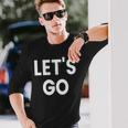 レッツ・ゴー 長袖Tシャツ 彼への贈り物