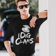 私は潮干狩り潮干狩り潮干狩りシャツシェルレーキを掘る 長袖Tシャツ 彼への贈り物