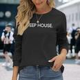 Deep House House Music Dj Rave アウトフィット 長袖Tシャツ 彼女への贈り物