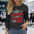 It's A Relationship With God Not Religion 長袖Tシャツ 彼女への贈り物
