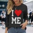 I Love Me ハートセルフラブセルフ受容i Love Me 長袖Tシャツ 彼女への贈り物