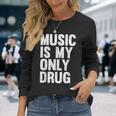 Music Is My Only Drug グラフィックプリント 長袖Tシャツ 彼女への贈り物