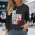 We Run This 我々はこれを実行しますランニング モチベーション マラソン フィットネス ワークアウト ジョギン 長袖Tシャツ 彼女への贈り物