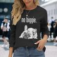フレンチブルドッグ ビギーなし かわいいフレンチブルドッグ「大物じゃない」 長袖Tシャツ 彼女への贈り物