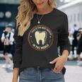 素晴らしい歯医者 長袖Tシャツ 彼女への贈り物