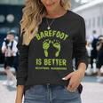 面白い裸足はより良いtシャツアース接地です 長袖Tシャツ 彼女への贈り物